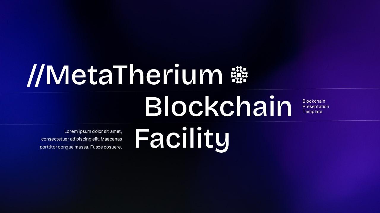 MetaTherium Blockchain Presentation PPTX