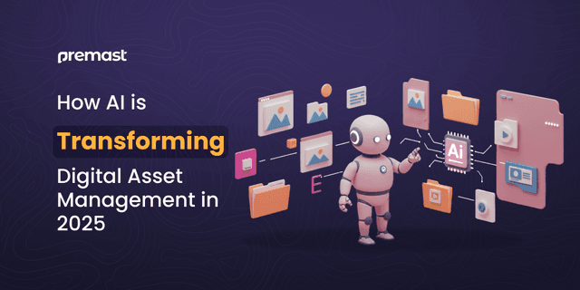 How AI is Transforming Digital Asset Management in 2025