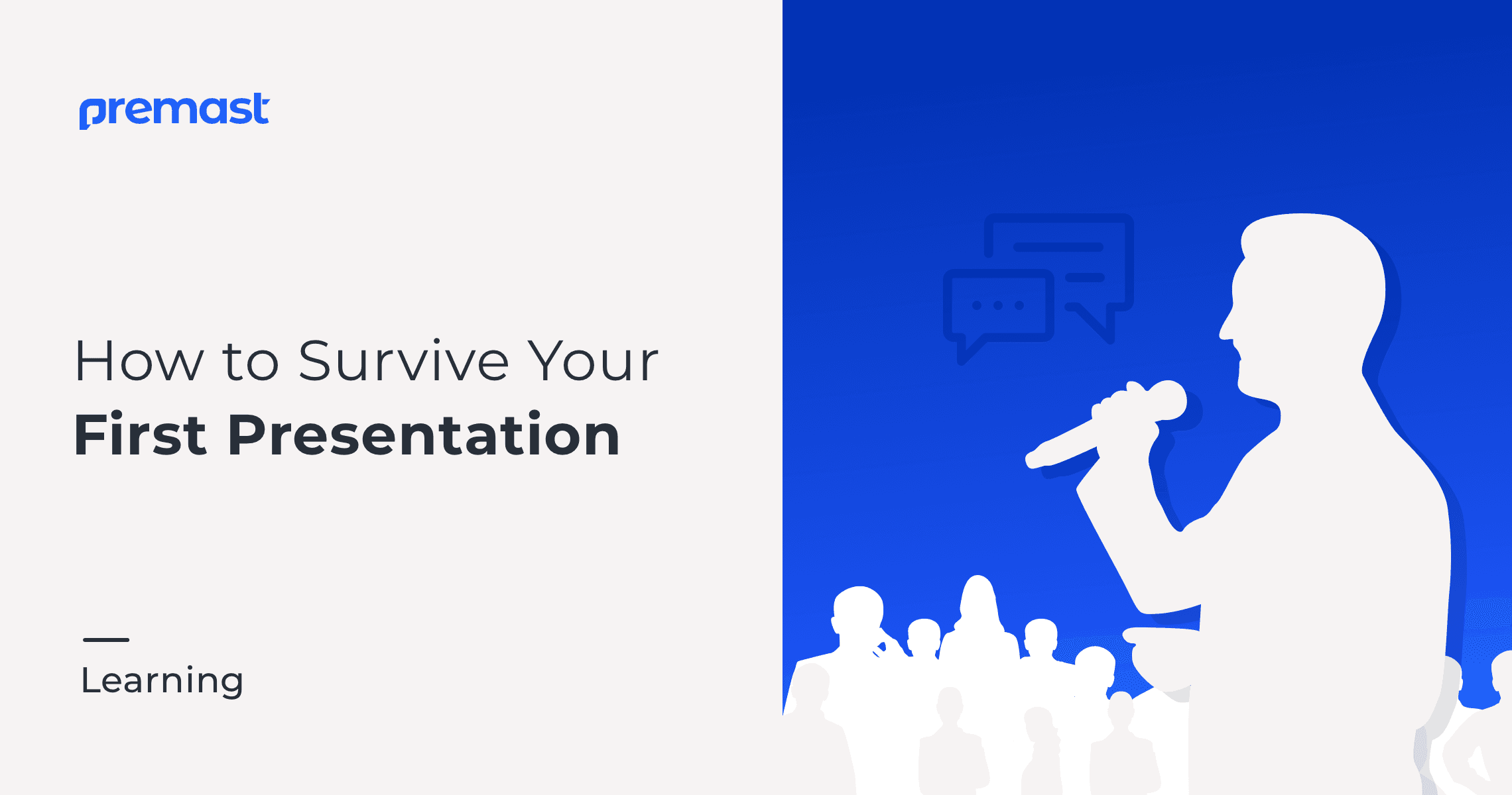 How to Survive Your First Presentation!
