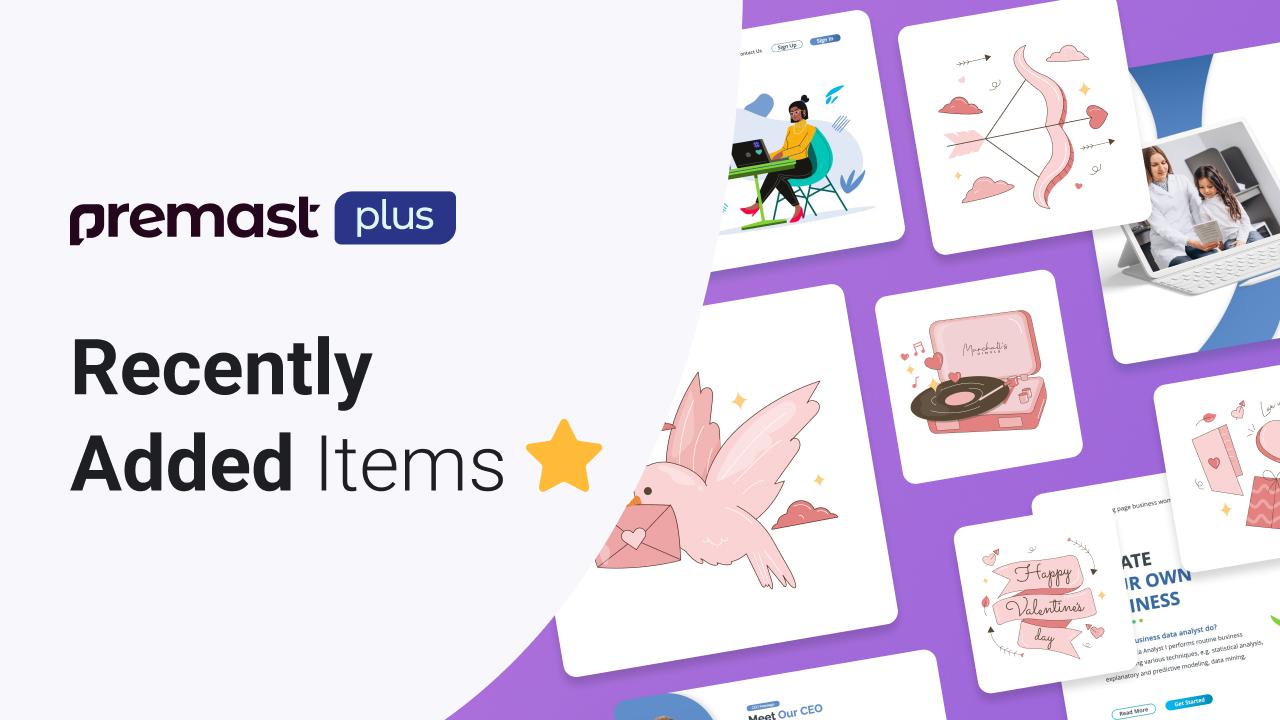 Premast Plus Recently Added Items – Presentations Slides & Valentine’s Day Illustrations