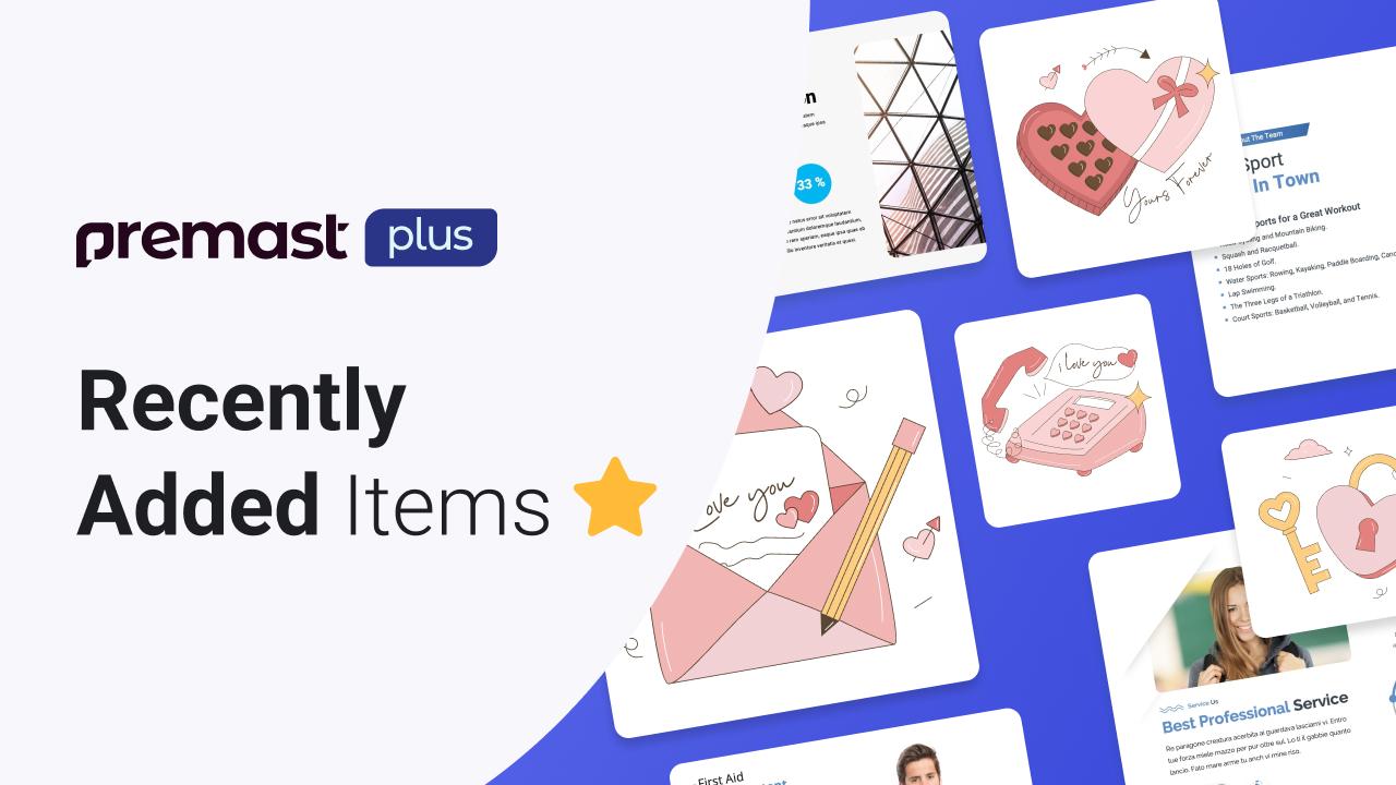 Premast Plus Recently Added Items- Presentation Slides and Illustrations