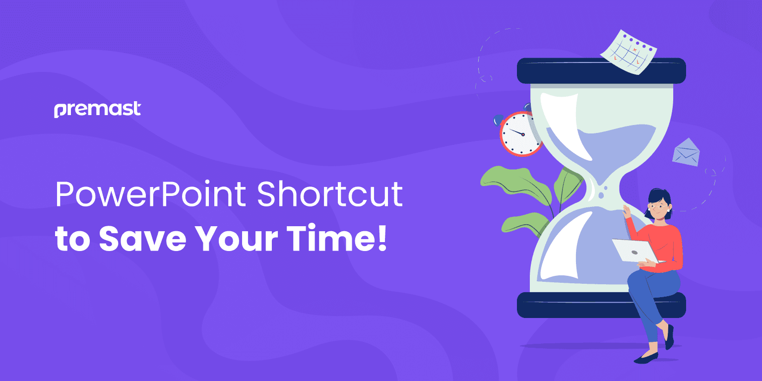 PowerPoint Shortcut to Save Your Time!