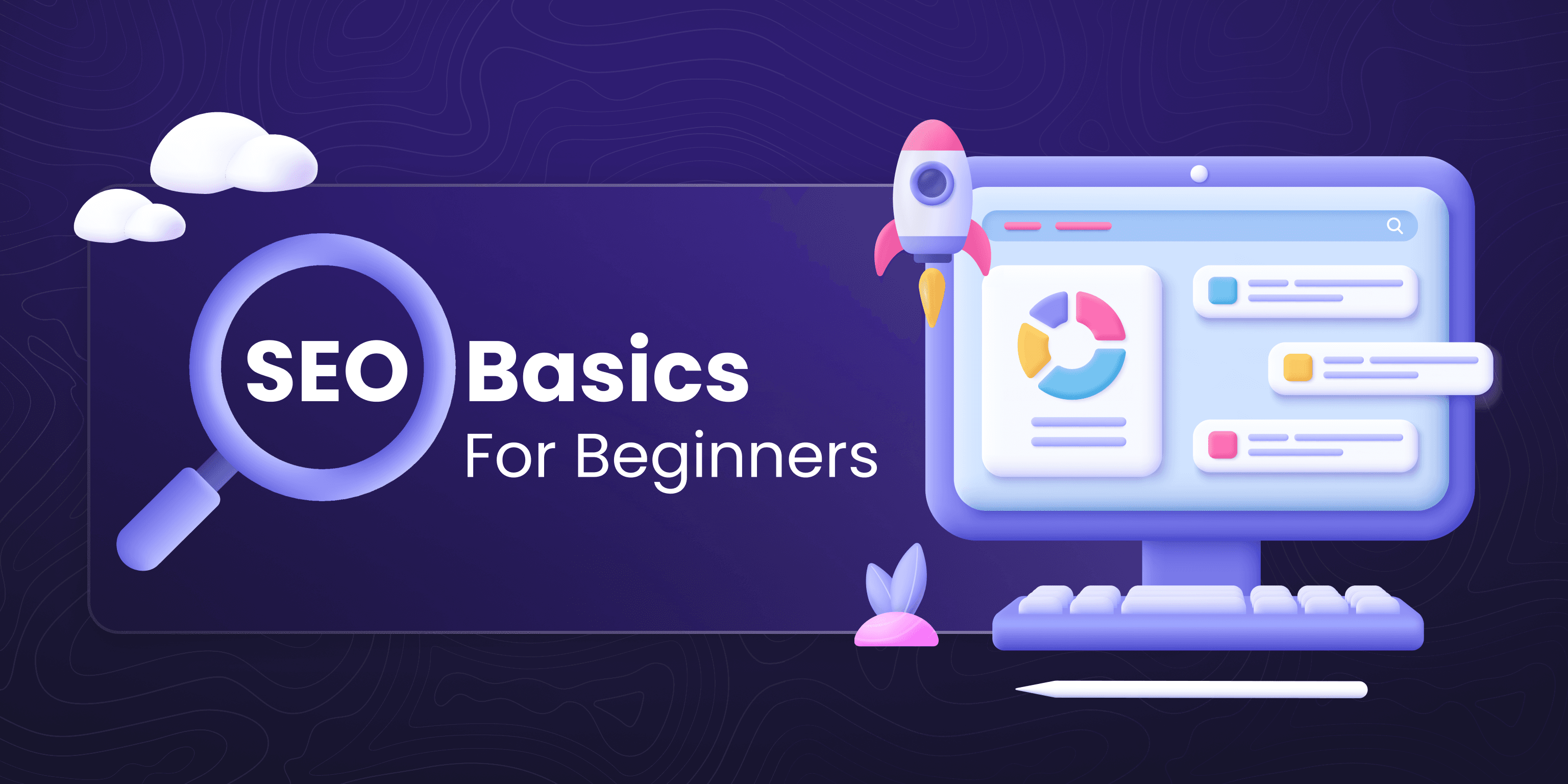 SEO Basics for Beginners.